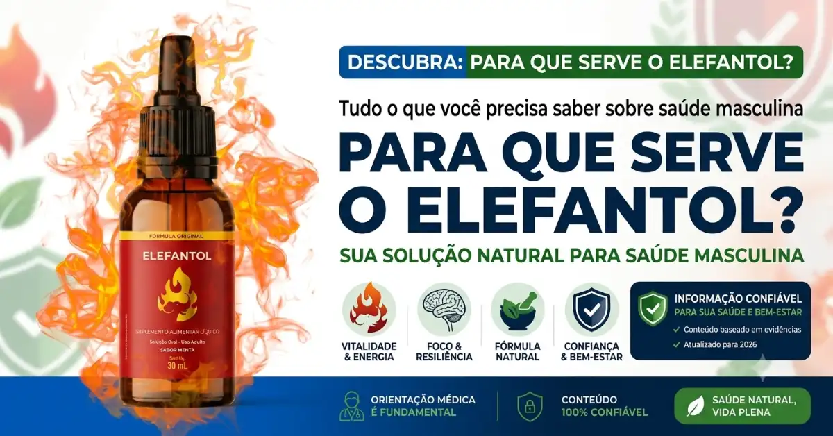 Banner com frasco de Elefantol em chamas e o texto "Para que serve o Elefantol? Tudo o que você precisa saber sobre saúde masculina".